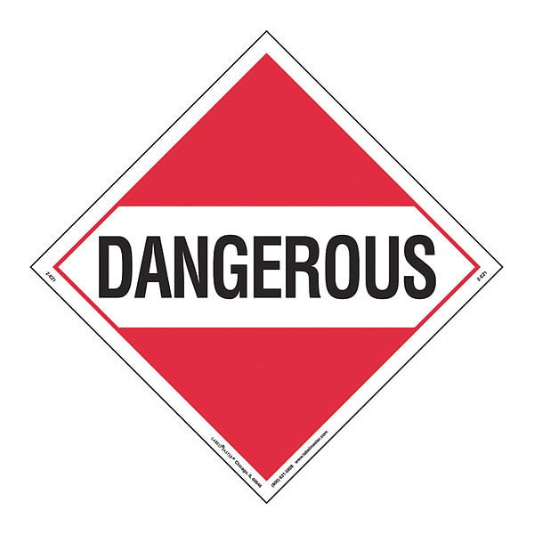 Dangerous Placard, Worded, E-Z, PK25