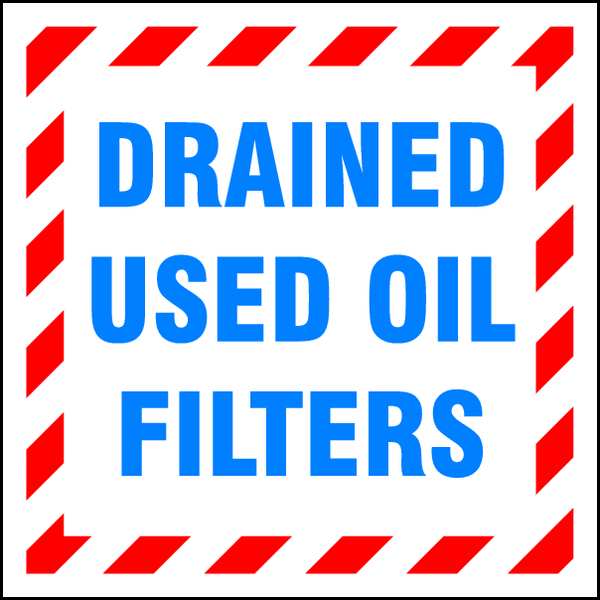 Drum Label, Drained Used Oil, 6x6 in, Poly, 25/PK